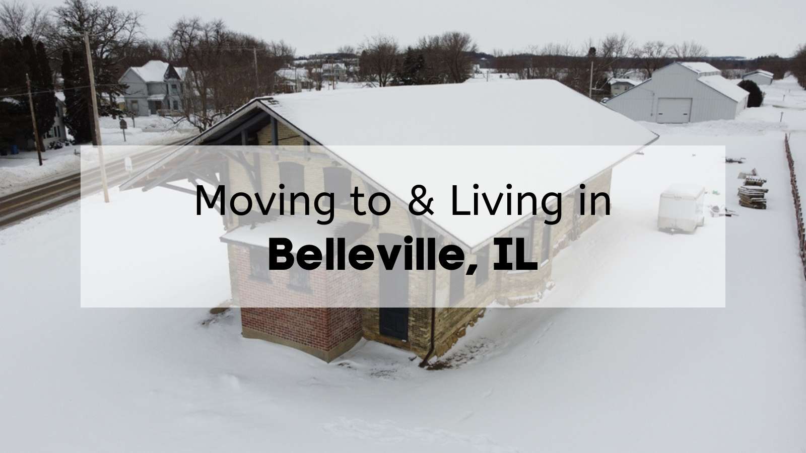 Living in Belleville IL - What to Know Before Moving to Belleville Illinois