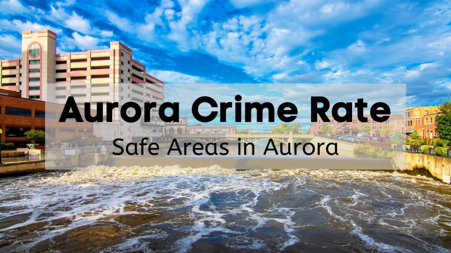 Aurora Il Crime Rate