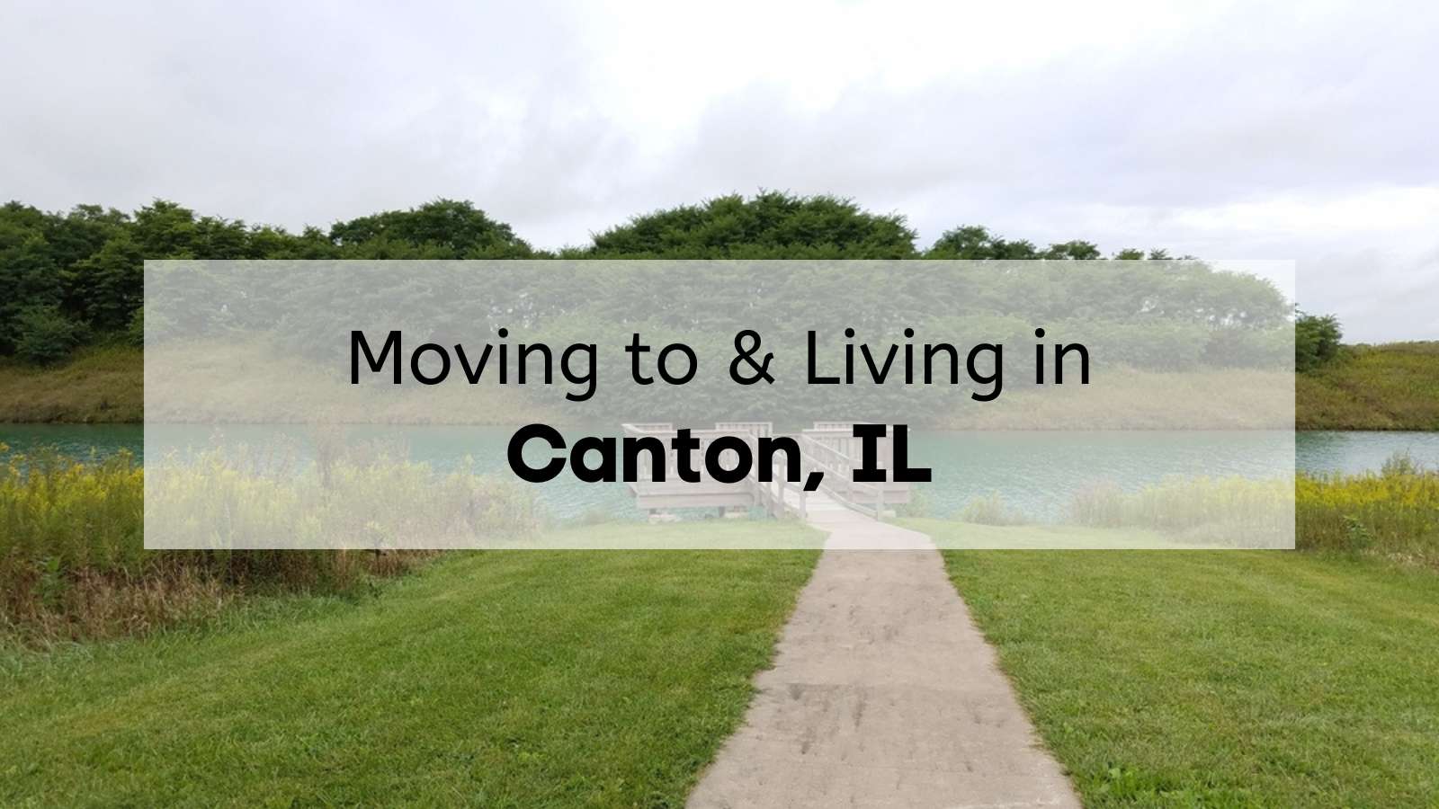 Living in Canton IL 🏘 Complete Guide on Moving to Canton