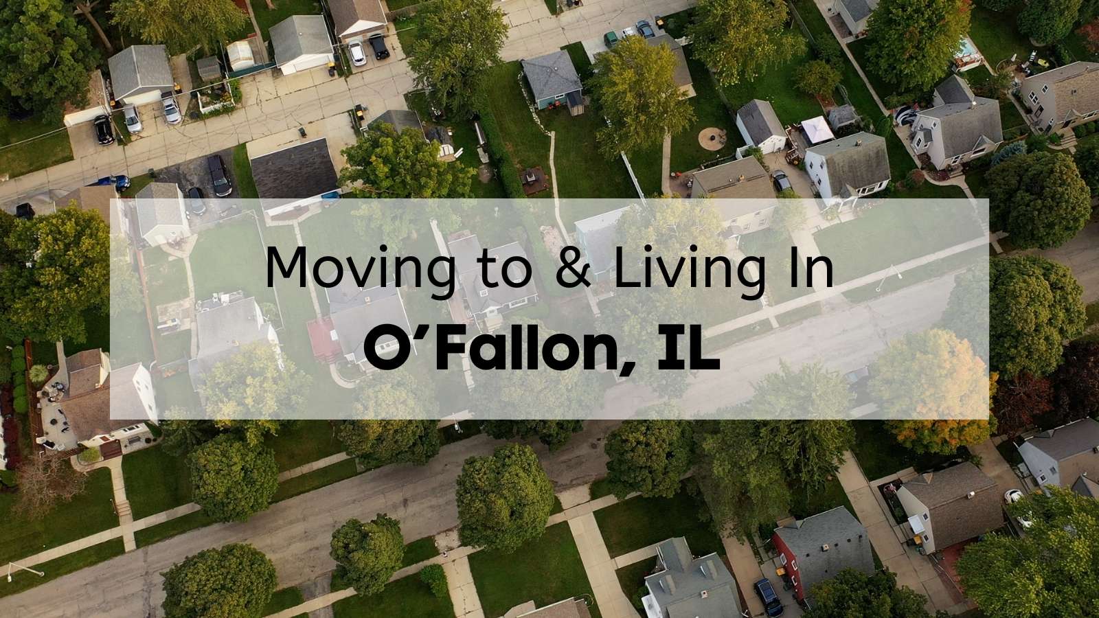 What&rsquo;s Living in O&rsquo;Fallon IL Like? 🏡 | What to Know Before Moving 