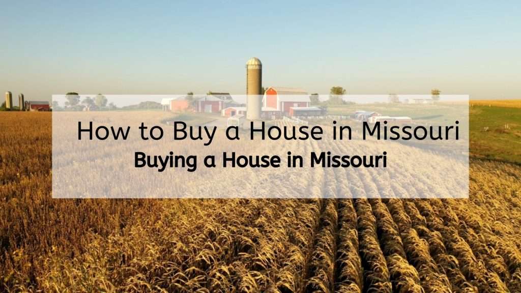 How to buy a house in Missouri